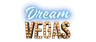 Dream Vegas Casino